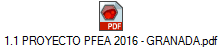 1.1 PROYECTO PFEA 2016 - GRANADA.pdf