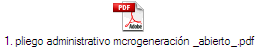 1. pliego administrativo mcrogeneracin _abierto_.pdf