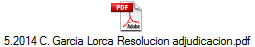 5.2014 C. Garcia Lorca Resolucion adjudicacion.pdf