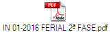 IN 01-2016 FERIAL 2 FASE.pdf