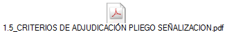 1.5_CRITERIOS DE ADJUDICACIÓN PLIEGO SEÑALIZACION.pdf