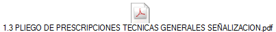 1.3 PLIEGO DE PRESCRIPCIONES TECNICAS GENERALES SEÑALIZACION.pdf