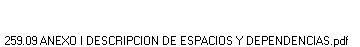 259.09 ANEXO I DESCRIPCION DE ESPACIOS Y DEPENDENCIAS.pdf