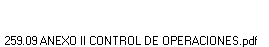 259.09 ANEXO II CONTROL DE OPERACIONES.pdf