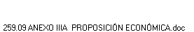 259.09 ANEXO IIIA PROPOSICIÓN ECONÓMICA.doc