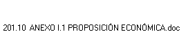 201.10 ANEXO I.1 PROPOSICIÓN ECONÓMICA.doc