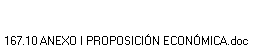 167.10 ANEXO I PROPOSICIÓN ECONÓMICA.doc