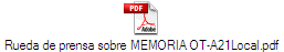 Rueda de prensa sobre MEMORIA OT-A21Local.pdf