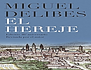 Tertulia literaria sobre el libro El hereje de Miguel Delibes