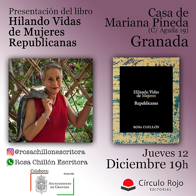 Presentación del libro: Hilando vidas de mujeres republicanas de Rosa Chillón