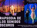 Rapsodia de los sonidos oscuros