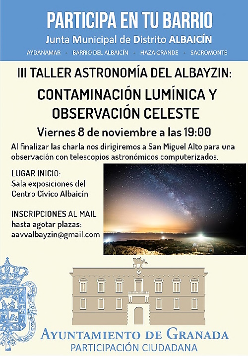 III Taller astronoma del Albayzn: contaminacin lumnica y observacin celeste