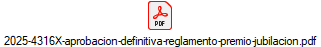 2025-4316X-aprobacion-definitiva-reglamento-premio-jubilacion.pdf