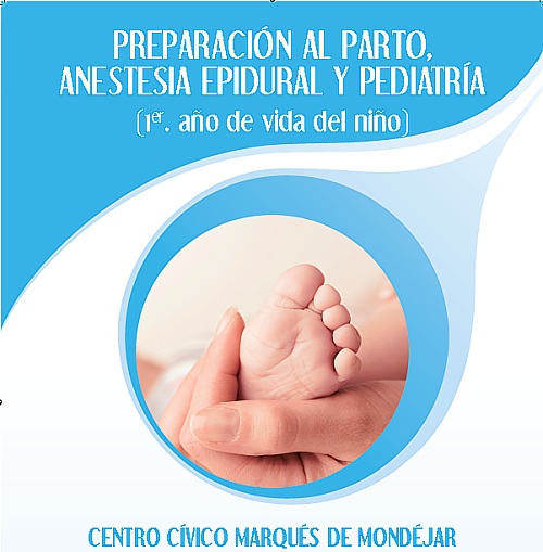 ©Ayto.Granada: Preparación al parto, anestesia epidural y pediatría (1º año de vida del niño)