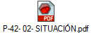 P-42- 02- SITUACIN.pdf