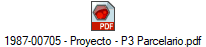 1987-00705 - Proyecto - P3 Parcelario.pdf